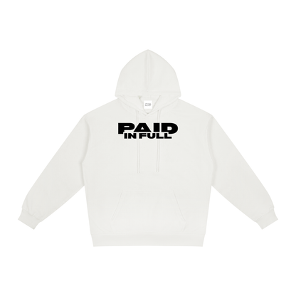 Paid In Full Hoodie